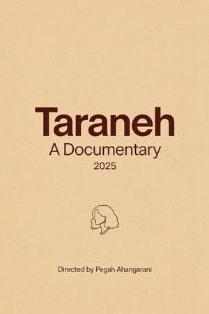 Taraneh: A Documentary (2025)