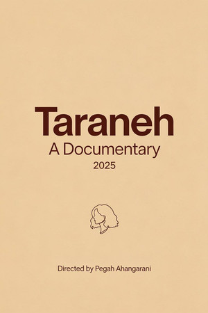 Taraneh: A Documentary (2025)