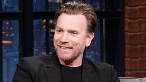 Late Night with Seth Meyers Ewan McGregor, Sara Bareilles, James Acaster