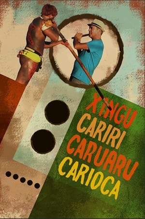Poster Xingu Cariri Caruaru Carioca (2016)