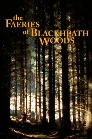 Poster The Faeries of Blackheath Woods (2006)