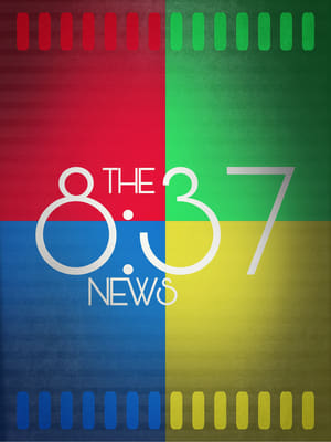 Poster The 8:37 News (2019)