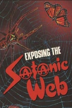 Poster Exposing The Satanic Web (1990)