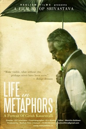 Poster Life in Metaphors: A Portrait of Girish Kasaravalli 2015