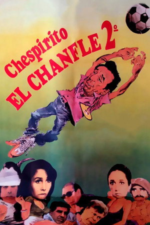 El Chanfle 2 9