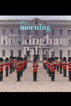 This Morning : From Buckingham Palace