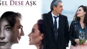 Vino și iubește-mă – Gel Dese Aşk