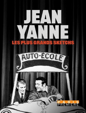 Jean Yanne : Les plus grands sketchs