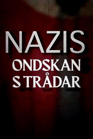 Nazis: Threads of Evil