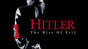 poster Hitler: The Rise of Evil