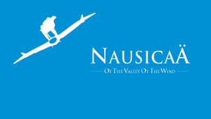 Nausicaa Of The Valley Of The Wind (1984) มหาสงครามหุบเขาแห่งสายลม