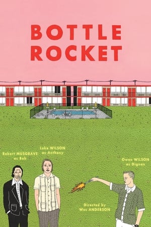 Bottle Rocket