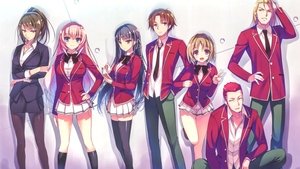 Youkoso Jitsuryoku Shijou Shugi no Kyoushitsu e 3rd Season (Classroom of the Elite III)