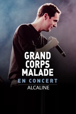 Poster Grand Corps Malade - Alcaline le Concert 2014