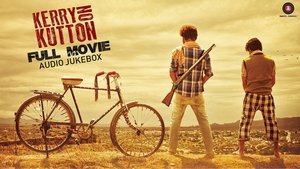 Download Kerry on Kutton (2016) Hindi WEBRIP 480p, 720p & 1080p | Gdrive