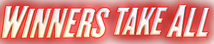 Winners Take All — Logos 6