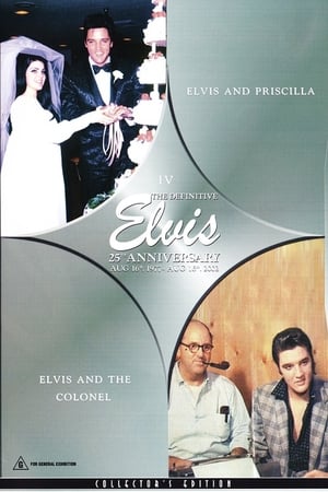 Poster The Definitive Elvis 25th Anniversary: Vol. 4 Elvis & Priscilla & Elvis & The Colonel 2002