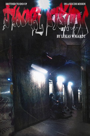 Tunnel Vision poster