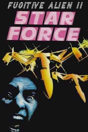 Poster Star Force: Fugitive Alien II 1987