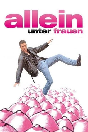 Allein unter Frauen (1991)