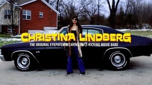 Christina Lindberg: The Original Eyepatch Wearing Butt Kicking Movie Babe film complet