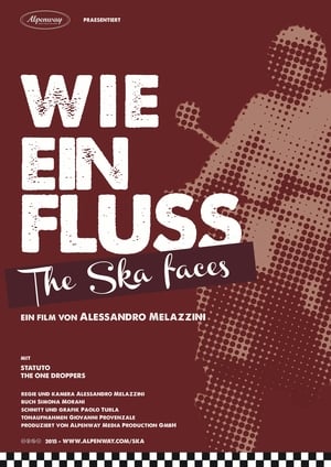 Poster Wie ein Fluss. The Ska faces (2015)