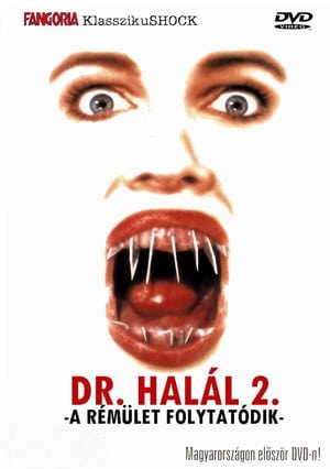 Dr. Halál 2.: A rémület folytatódik 1998