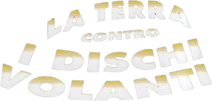 La Terra contro i dischi volanti