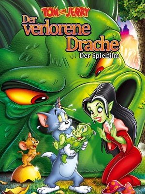 Tom & Jerry – Der verlorene Drache (2014)