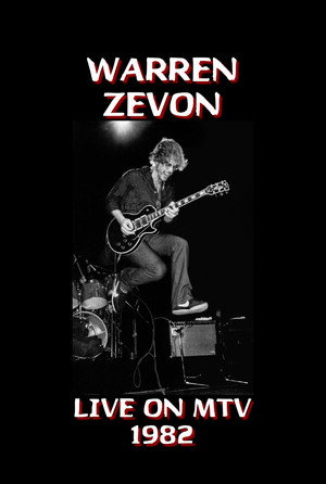 Warren Zevon: Live on MTV 2