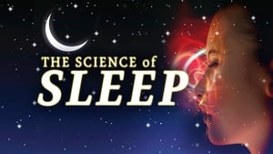 The Science of Sleep