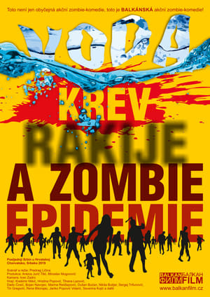 Poster Voda, krev, rakije a zombie epidemie 2019