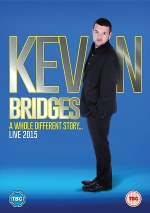 Poster di Kevin Bridges Live: A Whole Different Story