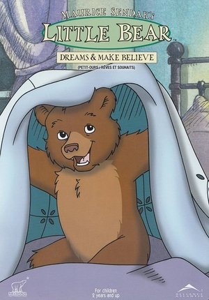 Poster for Little Bear - Dreams & Make Believe