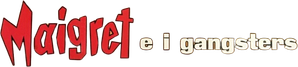Maigret voit rouge — Logos 1