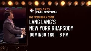 Lang Lang: New York Rhapsody film complet