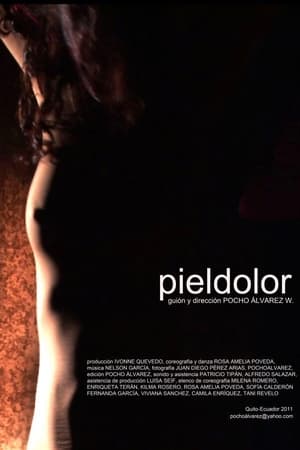 Piel Dolor film complet