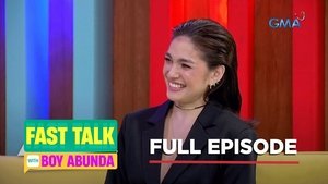 Fast Talk with Boy Abunda: Season 1 Full Episode 179