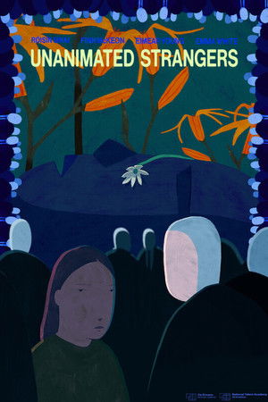 Unanimated Strangers