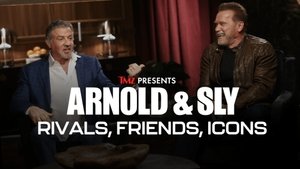 TMZ presents: Arnold & Sly: Rivals, Friends, Icons