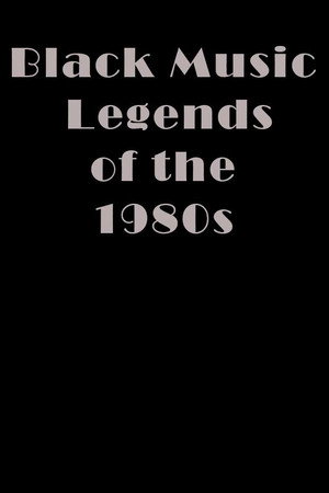 Black Music Legends of the 1980s