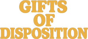 Gifts of Disposition