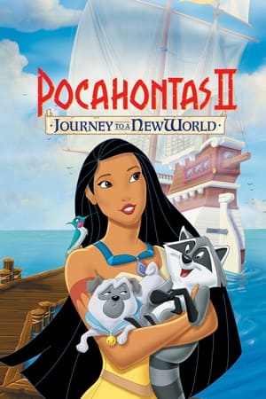 Download Pocahontas 2: Journey to a New World (1998) Dual Audio {Hindi-English} BluRay 480p [240MB] | 720p [660MB] | 1080p [1.5GB]