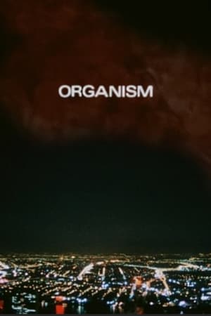 Organism film complet