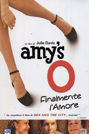 Poster Amy's O - Finalmente l'amore 2001