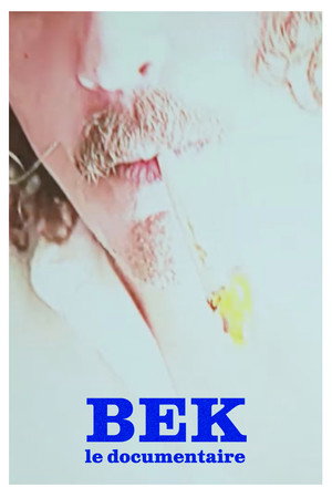 BEK - Le documentaire