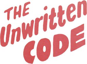 The Unwritten Code