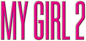 My Girl 2