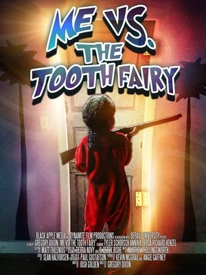 Poster Me vs. the Tooth Fairy (2013)