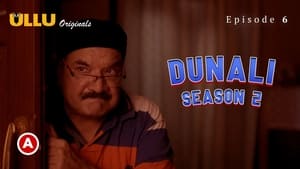 Dunali: Season 2 Episode 6